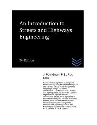 An Introduction to Streets and Highways Enginee... 1973165252 Book Cover