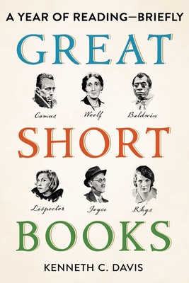 Great Short Books: A Year of Reading--Briefly 198218003X Book Cover