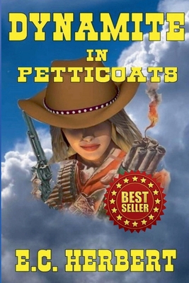 Dynamite In Petticoats B0D9CYBLHQ Book Cover