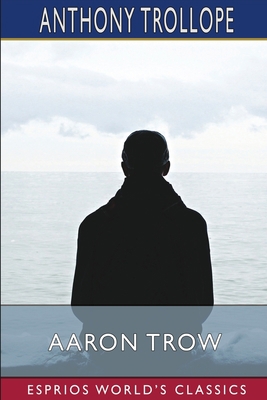 Aaron Trow (Esprios Classics)            Book Cover