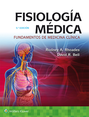 Fisiología Médica: Fundamentos de Medicina Clínica [Spanish] 8417033653 Book Cover