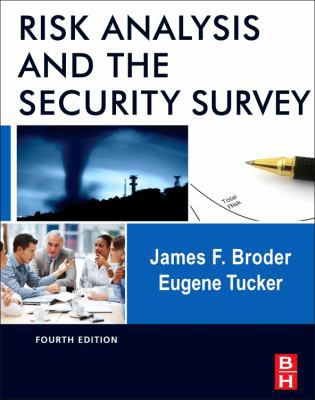 Risk Analysis and the Security Survey B00A2KM7LI Book Cover