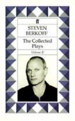 Steven Berkoff Plays: East,west, Greek, Sink th... 0571169031 Book Cover