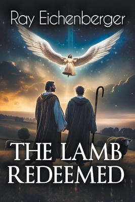 The Lamb Redeemed B0CN3Y1C42 Book Cover