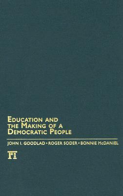 Education and the Making of a Democratic People 159451528X Book Cover