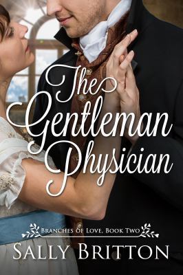 The Gentleman Physician: A Regency Romance 194700509X Book Cover