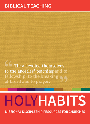 Holy Habits: Biblical Teaching 1532667582 Book Cover