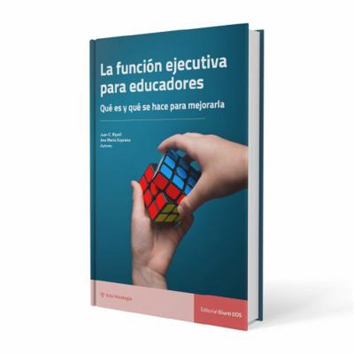 La función ejecutiva para educadores.: Qué es y... [Spanish] 8497278887 Book Cover