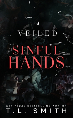 Veiled: Sinful Hands B09S624XX8 Book Cover