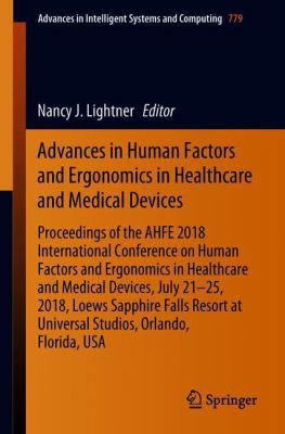 Advances in Human Factors and Ergonomics in Hea... 3319943723 Book Cover