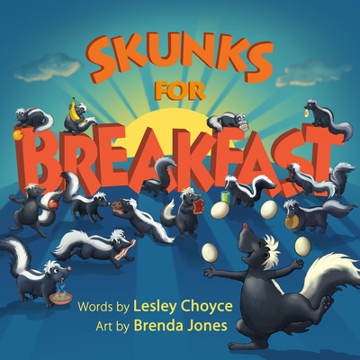 Skunks for Breakfast 1771087854 Book Cover