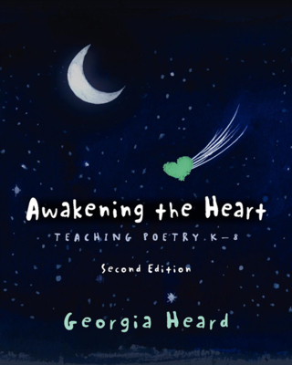 Awakening the Heart, Second Edition: Teaching P... 0325171327 Book Cover