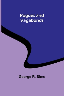 Rogues and Vagabonds 9357978836 Book Cover