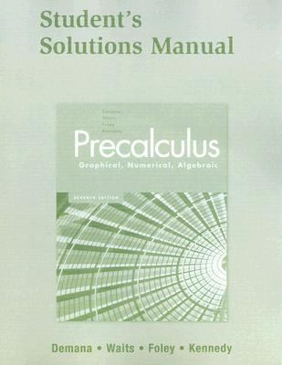 Precalculus: Graphical, Numerical, Algebraic St... 0321369947 Book Cover