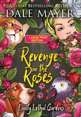 Revenge in the Roses [Large Print] 1778864589 Book Cover