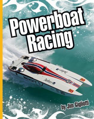 Powerboat Racing 1609731816 Book Cover