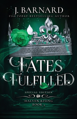Fates Fulfilled: Special Edition B0BWMXS4J3 Book Cover