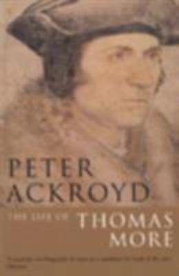 The Life of Thomas More 0749386401 Book Cover