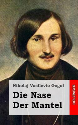 Die Nase / Der Mantel [German] 1482522063 Book Cover