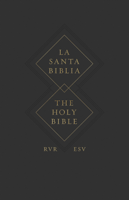 ESV Spanish/English Parallel Bible (La Santa Bi... [Spanish] 1433579650 Book Cover