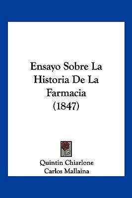 Ensayo Sobre La Historia De La Farmacia (1847) [Spanish] 1160089590 Book Cover