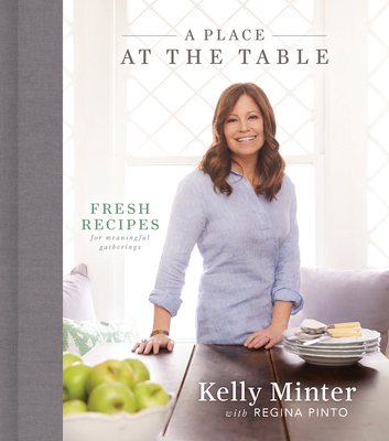 A Place at the Table: Fresh Recipes for Meaning... 1535941138 Book Cover