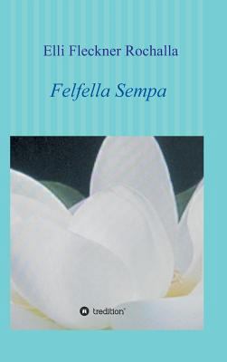 Felfella Sempa [German] 3746965829 Book Cover