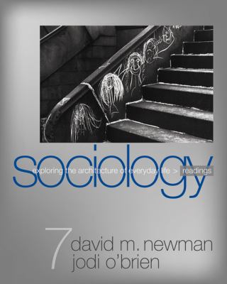 Sociology: Exploring the Architecture of Everyd... 1412961505 Book Cover