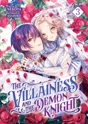 The Villainess and the Demon Knight (Light Nove... B0DHBZCLC5 Book Cover