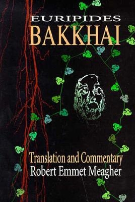 Bakkhai 0865162859 Book Cover