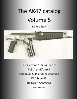 The AK47 Catalog Volume 5 1312626410 Book Cover