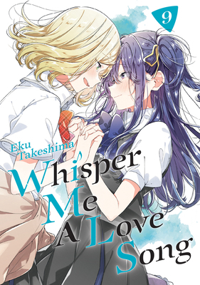 Whisper Me a Love Song 9 B0DHCGW42P Book Cover
