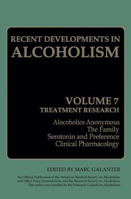 Recent Developments in Alcoholism: Treatment Re... 1489916806 Book Cover