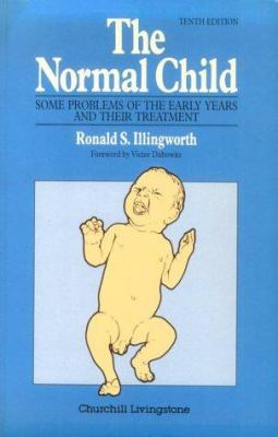 Normal Child: Some Problems Early Years & Treat... 0443044554 Book Cover