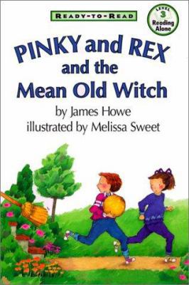 Pinky and Rex and the Mean Old Witch 0613229207 Book Cover