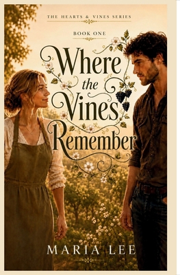 Where the Vines Remember 176475610X Book Cover