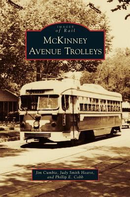 McKinney Avenue Trolleys 1531656714 Book Cover