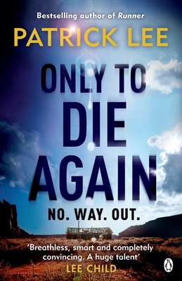 Only to Die Again: Sam Dryden Thriller 2 1405915021 Book Cover
