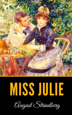 Miss Julie 169348806X Book Cover