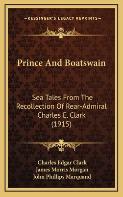 Prince And Boatswain: Sea Tales From The Recoll... 1167054237 Book Cover