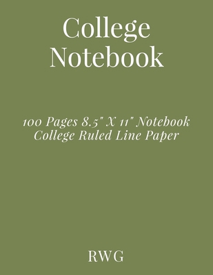 College Notebook: 100 Pages 8.5" X 11" Notebook... 1794816461 Book Cover