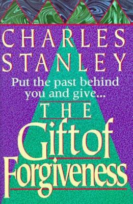 Gift of Forgiveness 078526230X Book Cover