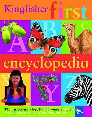 Kingfisher First Encyclopedia 0753411784 Book Cover
