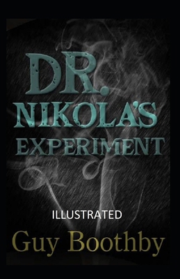 Paperback Dr. Nikola's Experiment Illustrated Book