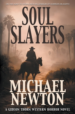 Soul Slayers: A Weird Western B0G51ZZFHH Book Cover