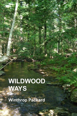 Wildwood Ways 1257033069 Book Cover
