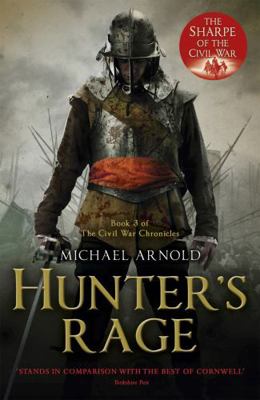Hunter's Rage: Book 3 of The Civil War Chronicl... 184854412X Book Cover