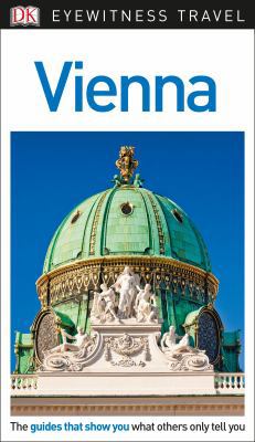 DK Eyewitness Travel Guide Vienna 1465468196 Book Cover