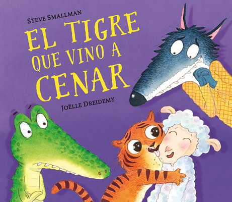 El Tigre Que Vino a Cenar / The Tiger Who Came ... [Spanish] 844885862X Book Cover