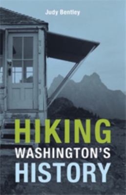 Hiking Washington's History 0295990635 Book Cover